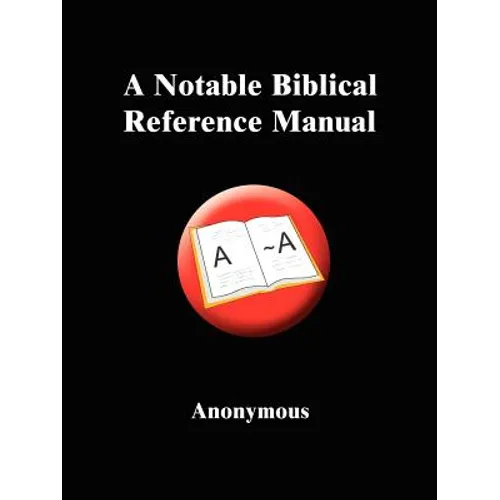 A Notable Biblical Reference Manual