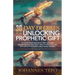 30 Day Decrees For Unlocking Prophetic Gift: Activate Your Prophetic Gift, Declare Breakthrough, and Walk in Daily Victory with 30 Days of Powerful Bi