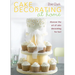 Cake Decorating at Home: Discover the Art of Cake Decorating for Fun!