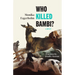 Who Killed Bambi?