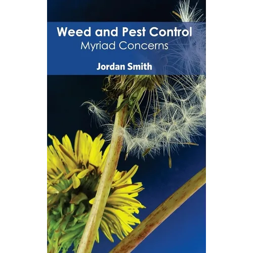 Weed and Pest Control: Myriad Concerns