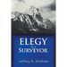 Elegy to a Surveyor