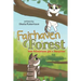 Fairhaven Forest: The Princesses Get a Surprise