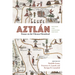 Aztlán: Essays on the Chicano Homeland, Revised and Expanded Edition