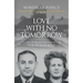 Love with No Tomorrow: Tales of Romance During the Holocaust
