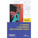 Le transfert et son maniement dans les pratiques sociales