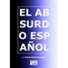 El Absurdo Español