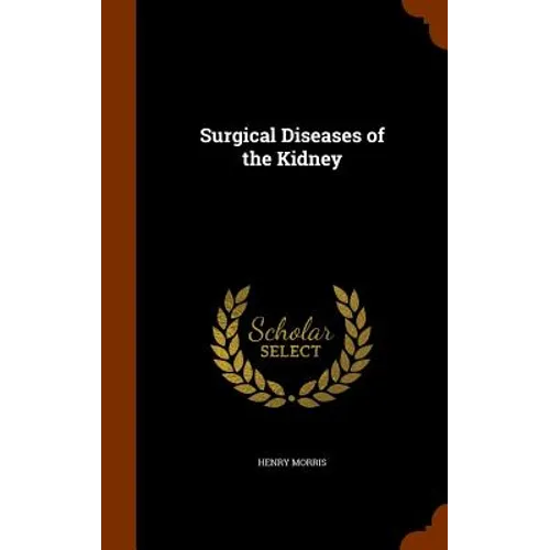 Surgical Diseases of the Kidney