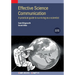 Effective Science Communication (Second Edition): A practical guide to surviving as a scientist