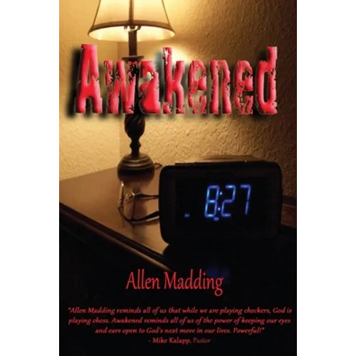 Awakened