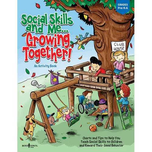 Social Skills and Me...Growing Together!: An Activity Book