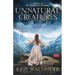 Unnatural Creatures: A Novel of the Frankenstein Women