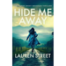 Hide Me Away