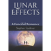 Lunar Effects: A Fanciful Romance