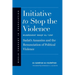 Initiative to Stop the Violence: Sadat's Assassins and the Renunciation of Political Violence