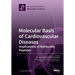 Molecular Basis of Cardiovascular Diseases