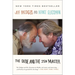 The Dude and the Zen Master
