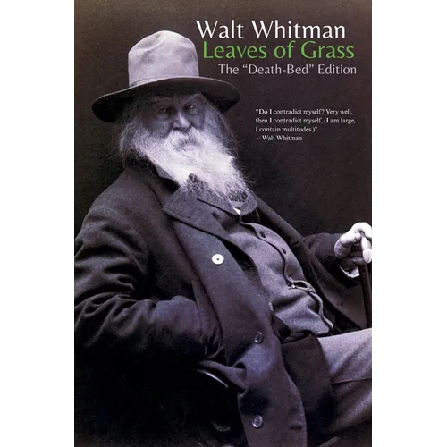 Leaves of Grass: The "Death-Bed" Edition