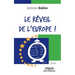 Le réveil de l'Europe !