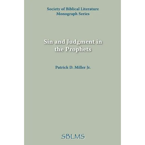 Sin and Judgment in the Prophets