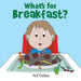 What's for breakfast