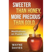 Sweeter Than Honey, More Precious Than Gold: Meditations on Psalm 119