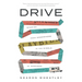 Drive: Stories from Somewhere in the Middle of Nowhere