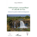 Anthropologie cosmopolitique et culturelle de l'eau: Mémoire d'un praticien rebelle du développement