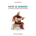 Paper in Harmony: A Collection of Origami Instrumentalists