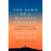 The Dawn of a Mindful Universe: A Manifesto for Humanity's Future
