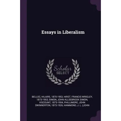 Essays in Liberalism