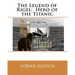 The Legend of Rigel: Hero of theTitanic
