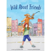 Wild About Friends: Engaging Rhyming Book Using Animals to Teach the Values of Friendships