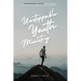 Unstoppable Youth Ministry: Empowering Youth and Young Adults As Agents of Flourishing
