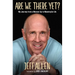 Are We There Yet?: My Journey from a Messed Up to Meaningful Life