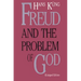 Freud & the Problem of God, Second
