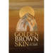 Golden Brown Skin