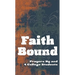 Faith Bound: Prayers by and for College Students