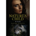 Nature's Child: The Guardian