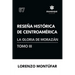 Reseña Histórica de Centroamérica: La Gloria de Morazán (Tomo III)