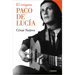 El Enigma Paco de Lucía / The Enigmatic Paco de Lucía