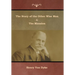 The Story of the Other Wise Man and The Mansion