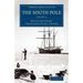 The South Pole: An Account of the Norwegian Antarctic Expedition in the Fram, 1910 1912