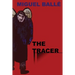 The tracer