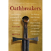 Oathbreakers: The War of Brothers That Shattered an Empire and Made Medieval Europe