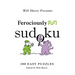 Will Shortz Presents Ferociously Fun Sudoku: 200 Easy Puzzles
