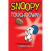 Snoopy: Touchdown!: Volume 16