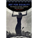 Art for Equality: The Naacp's Cultural Campaign for Civil Rights