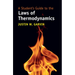 A Student's Guide to the Laws of Thermodynamics