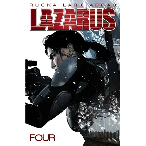Lazarus Volume 4: Poison